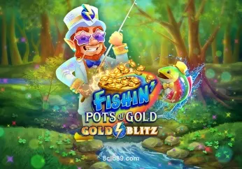 Ảnh minh họa Fishin’ Pots Of Gold™ Gold Blitz™ tại 8clb89